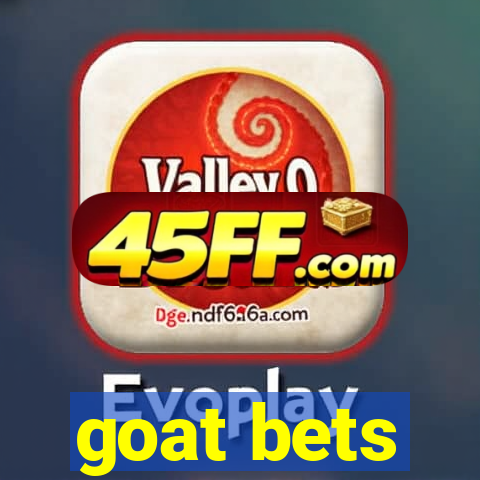 goat bets